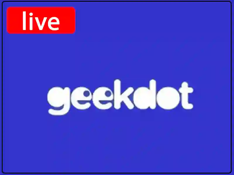 Watch the live broadcast channel Geekdot