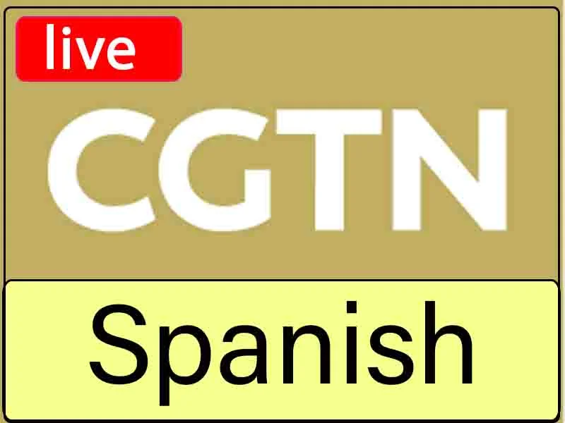 Watch the live broadcast channel CGTN Spanish