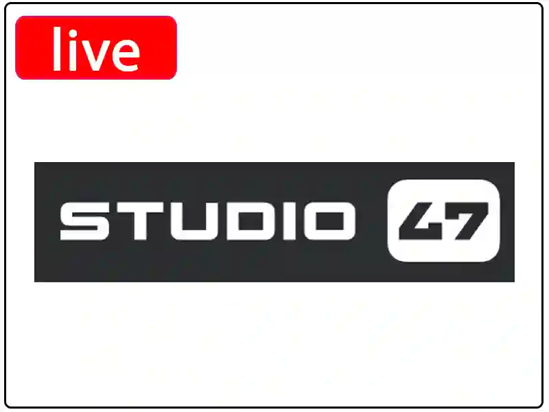 Watch the live broadcast channel Studio 47