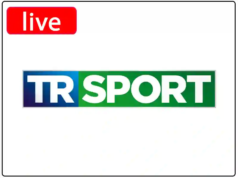 Watch the live broadcast channel TR Sport