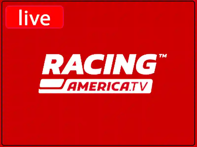 Watch the live broadcast channel Racing America