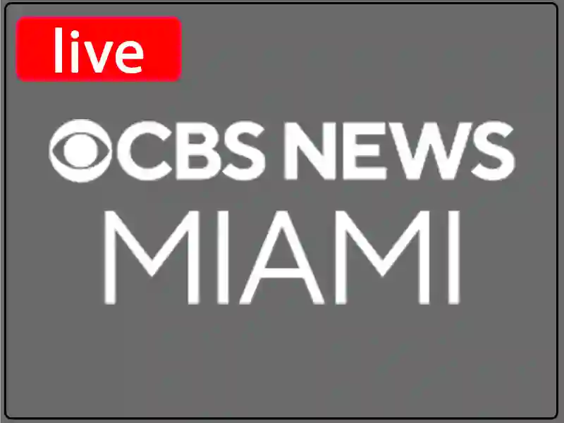 Watch the live broadcast channel CBS News Miami